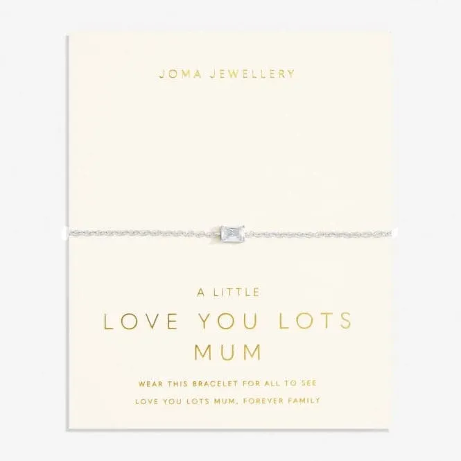 Love From Your Little Ones Love You Lots Mum Silver Plated Bracelet 7305